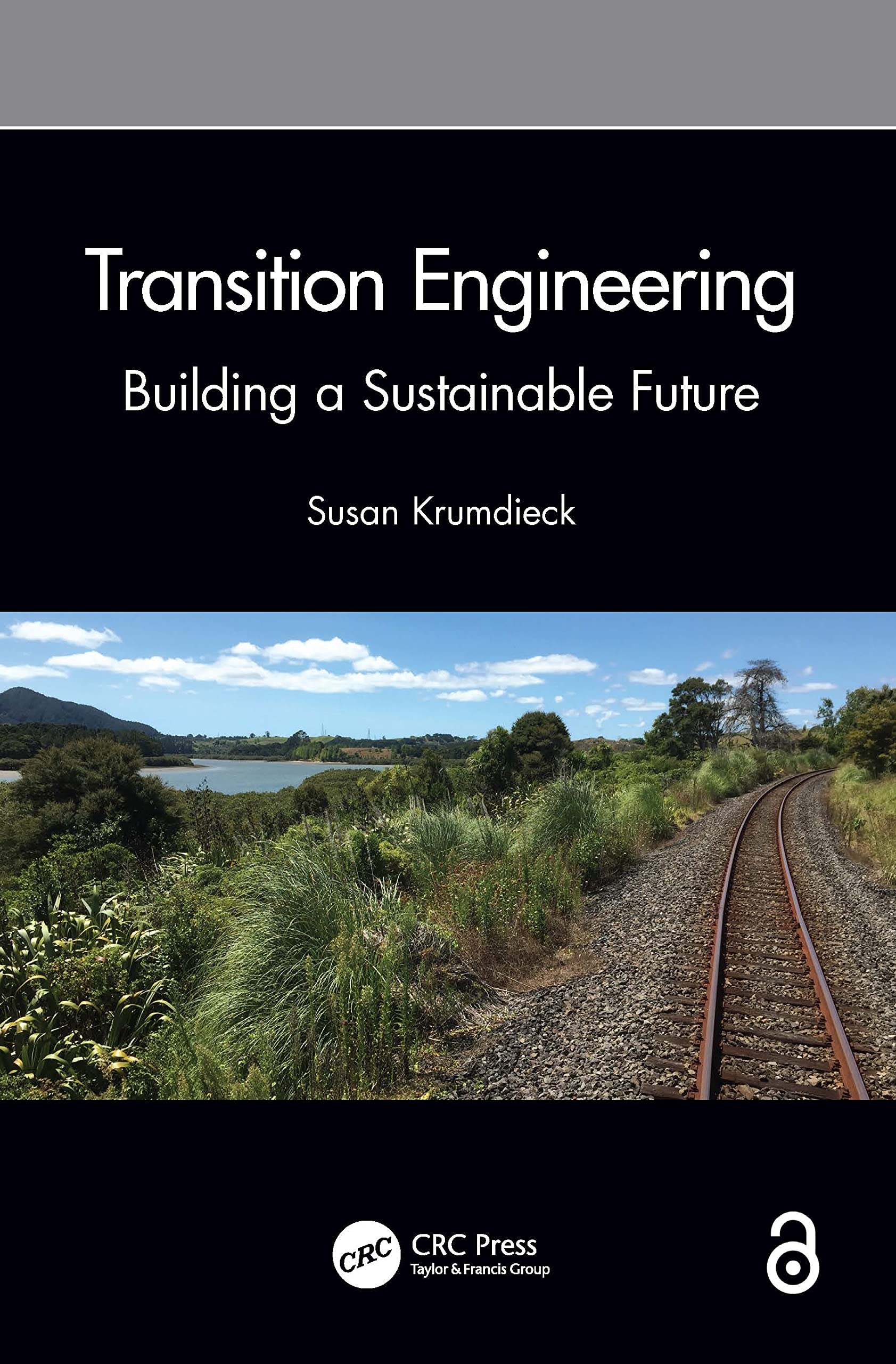 Transition Engineering: Building a Sustainable Future
