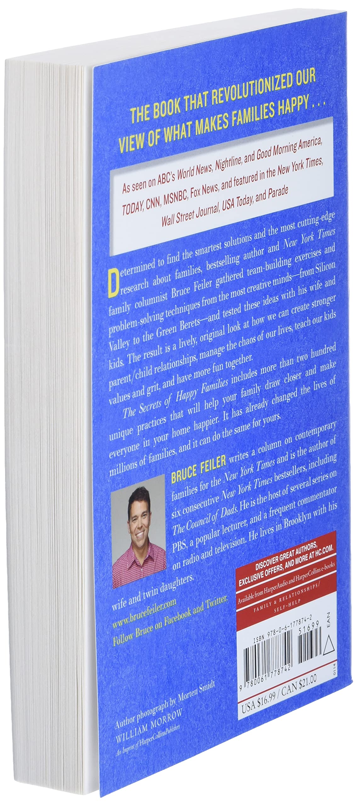 The Secrets of Happy Families: Improve Your Mornings, Tell Your Family History, Fight Smarter, Go Out and Play, and Much More