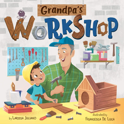 Grandpa's Workshop (Clever Family Stories)