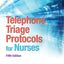 Telephone Triage Protocols for Nurses