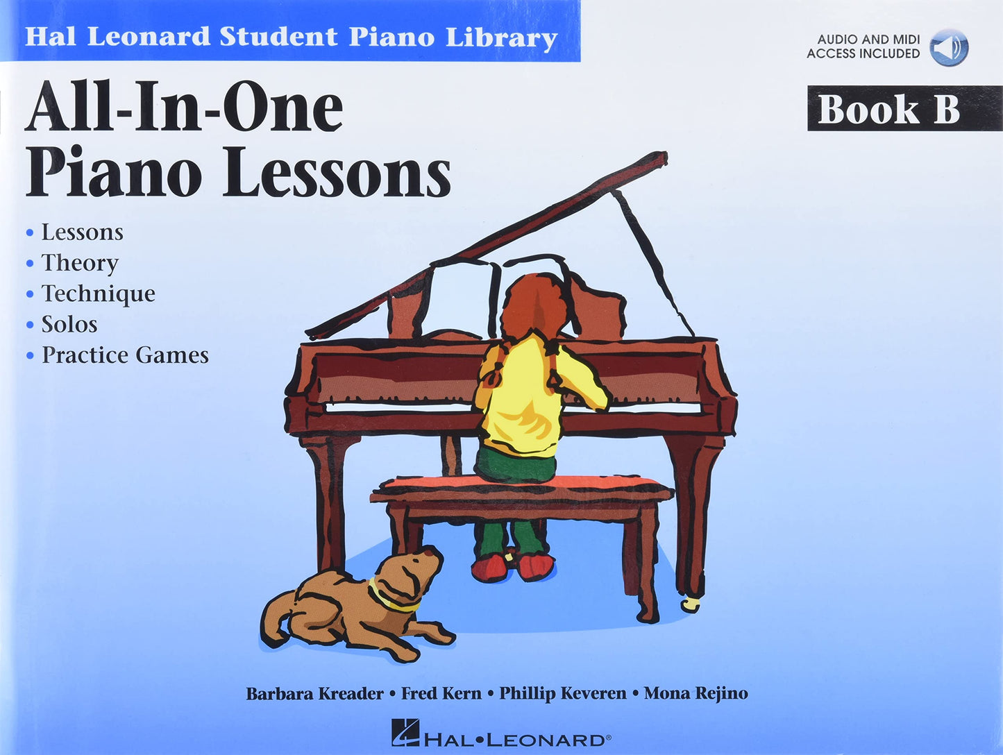 All-In-One Piano Lessons - Book B  Beginner Piano Sheet Music Songbook with Online Audio  Hal Leonard Student Piano Library  By Barbara Kreader and ... Leonard Student Piano Library (Songbooks))