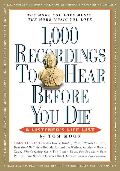 1,000 Recordings to Hear Before You Die (1,000 Before You Die)