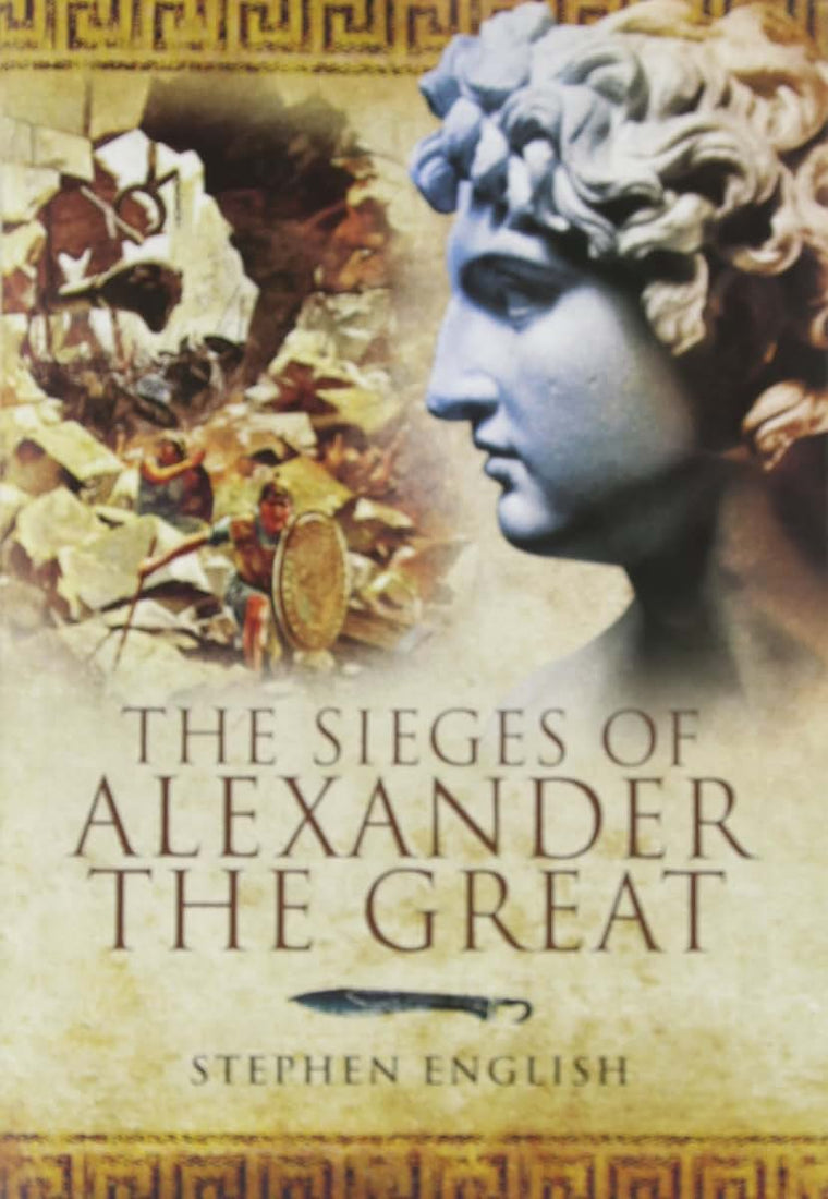 The Sieges of Alexander the Great