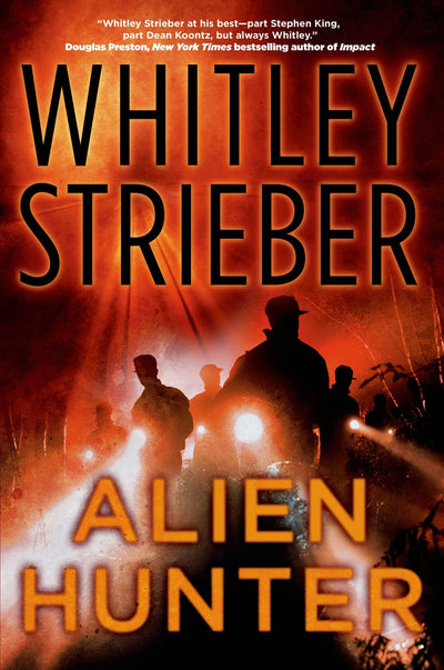 Alien Hunter: A Flynn Carroll Thriller (Alien Hunter Series)