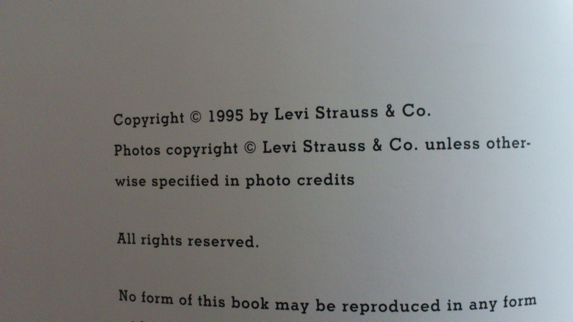 This Is a Pair of Levi's Jeans: The Official History of the Levi's Brand