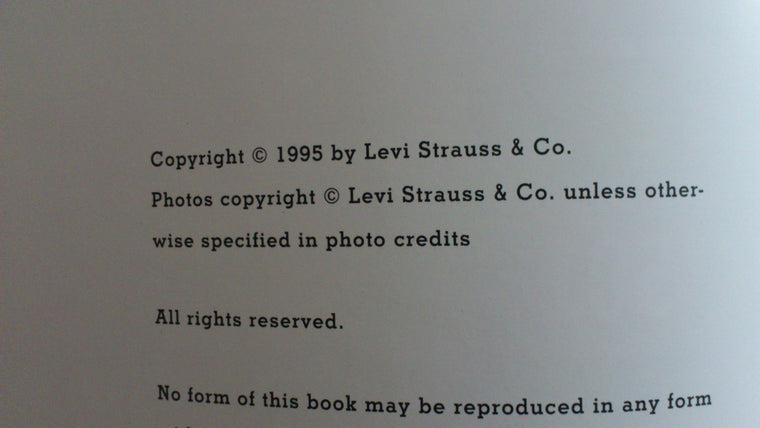 This Is a Pair of Levi's Jeans: The Official History of the Levi's Brand