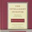The Intelligent Investor: The Classic Text on Value Investin