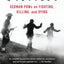 Soldiers: German POWs on Fighting, Killing, and Dying