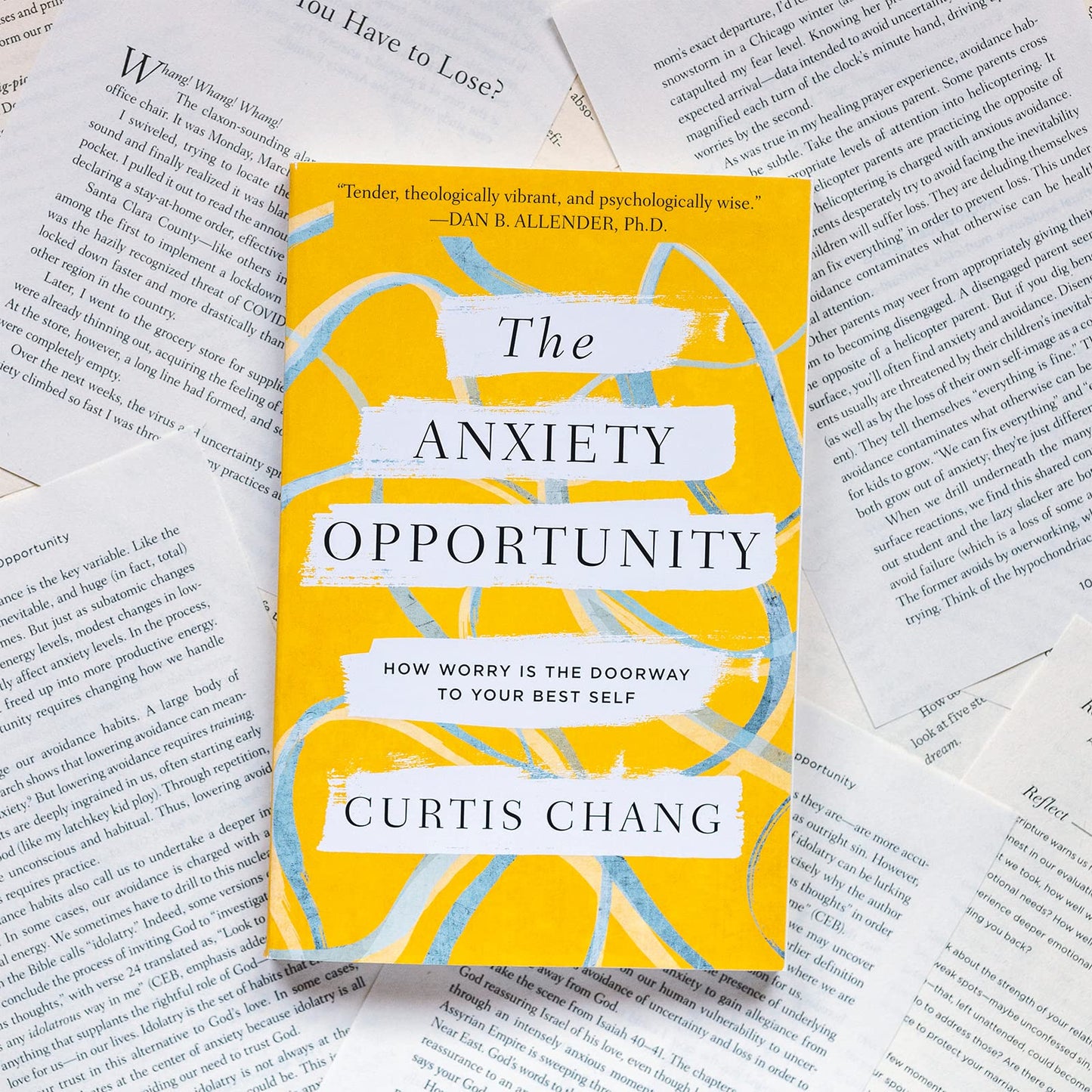 The Anxiety Opportunity: How Worry Is the Doorway to Your Best Self