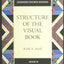 Structure of the Visual Book (Expanded Fourth Edition) by Sm