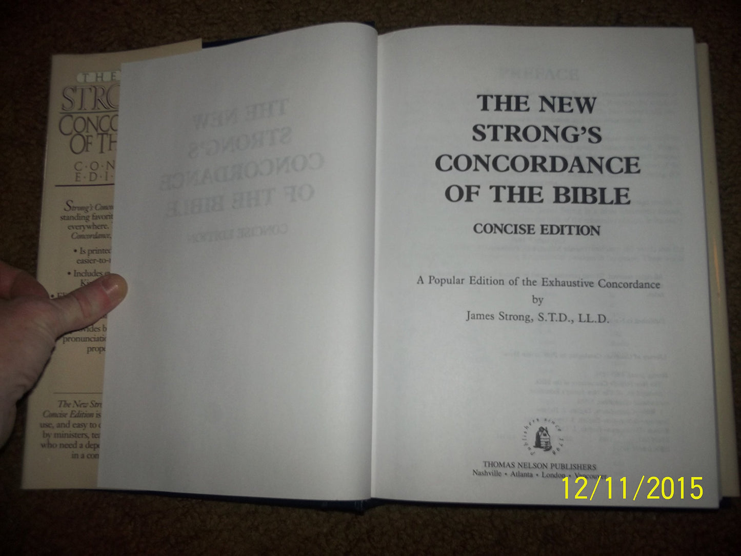 The New Strong's Concordance of the Bible: Popular Edition