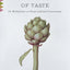 The Physiology of Taste: Or Meditations on Transcendental Gastronomy with Recipes (Vintage Classics)