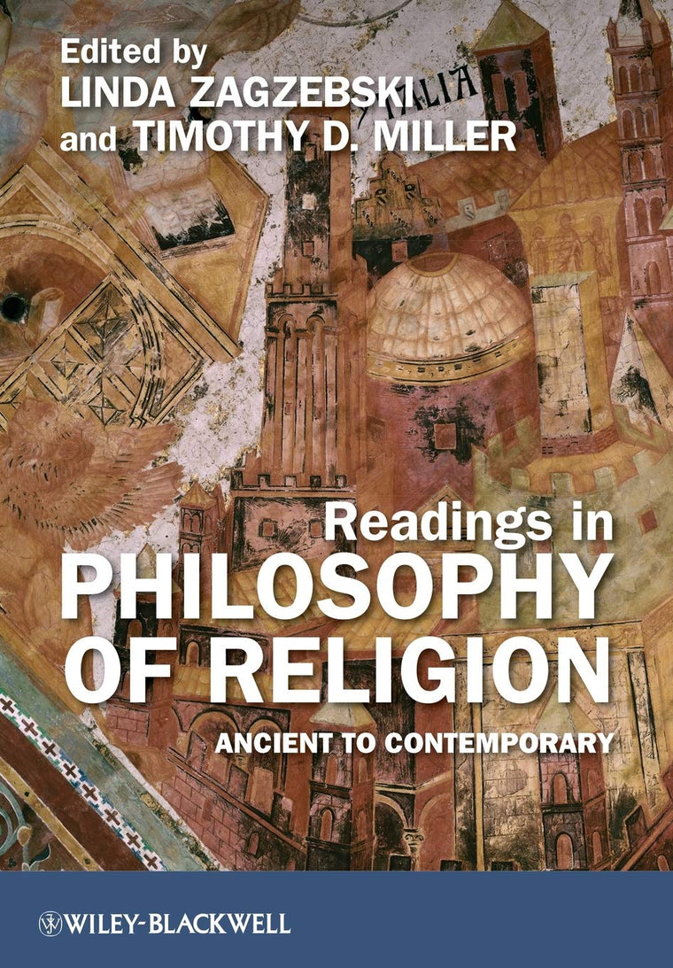 Readings in Philosophy of Religion: Ancient to Contemporary