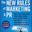 The New Rules of Marketing and PR: How to Use Social Media, Online Video, Mobile Applications, Blogs, News Releases & Viral Marketing to Reach Buyers Directly