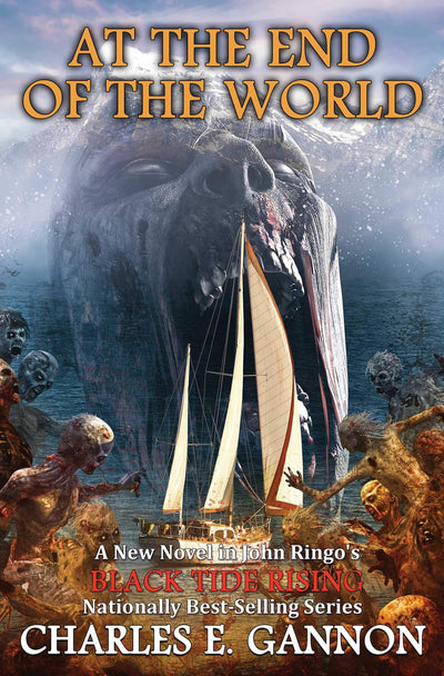 At the End of the World (9) (Black Tide Rising)