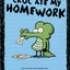 The Croc Ate My Homework: A Pearls Before Swine Collection (