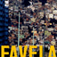 Favela: Four Decades of Living on the Edge in Rio de Janeiro