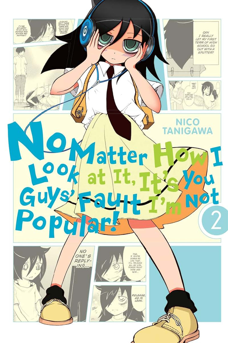 No Matter How I Look at It, It's You Guys' Fault I'm Not Popular!, Vol. 2 (No Matter How I Look at It, It's You Guys' Fault I'm Not Popular!, 2)