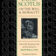Duns Scotus on the Will and Morality