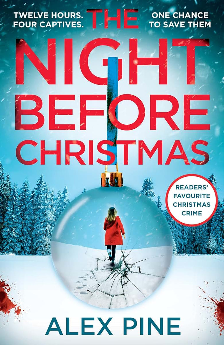 The Night Before Christmas: The brand new and most chilling book yet in the bestselling British detective crime fiction series (DI James Walker series) (Book 4)