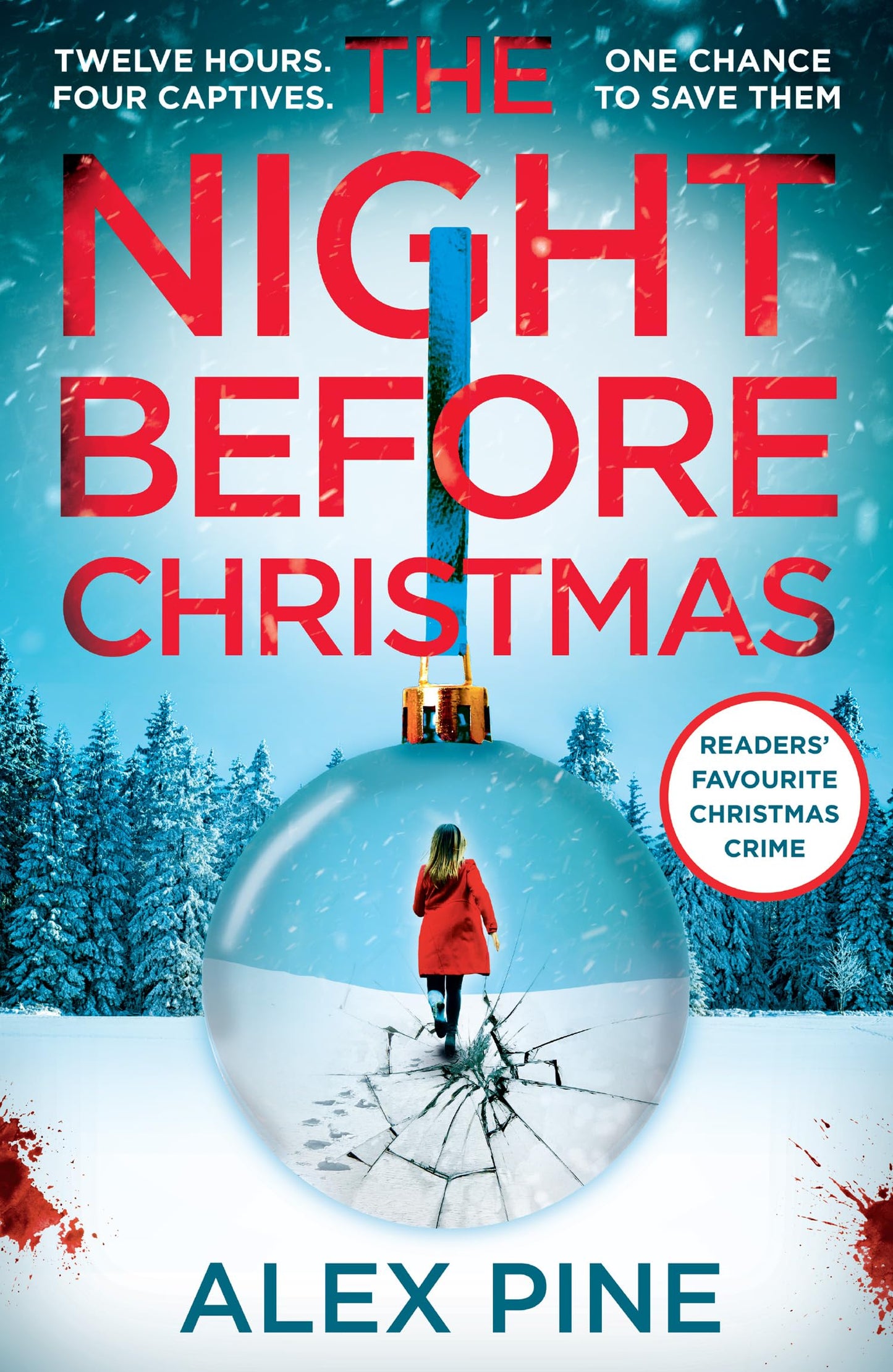 The Night Before Christmas: The brand new and most chilling book yet in the bestselling British detective crime fiction series (DI James Walker series) (Book 4)