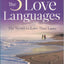 The 5 Love Languages: The Secret to Love That Lasts