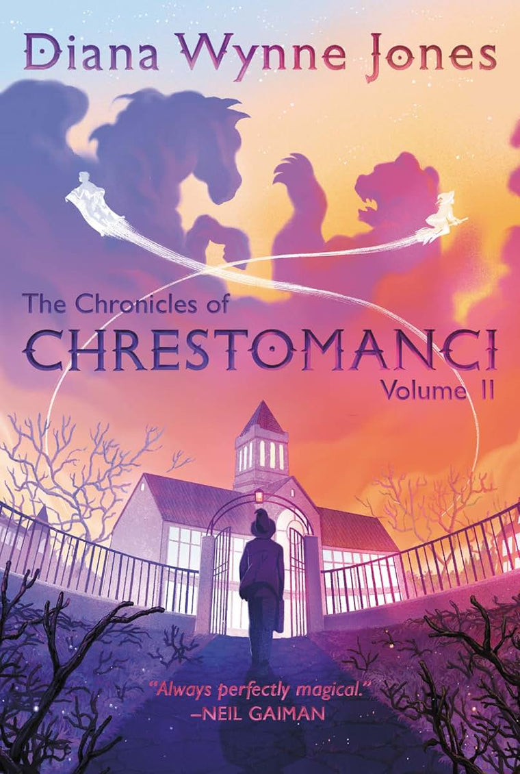 The Chronicles of Chrestomanci, Vol. II (Chronicles of Chrestomanci, 2)