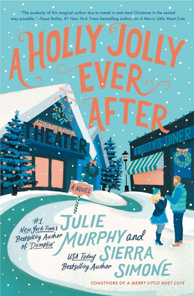 A Holly Jolly Ever After: A Christmas Notch Novel: A Sexy Seasonal Romance with an Unexpected Reunion, Fall in Love All Over Again with this Festive Tale (A Christmas Notch, 2)