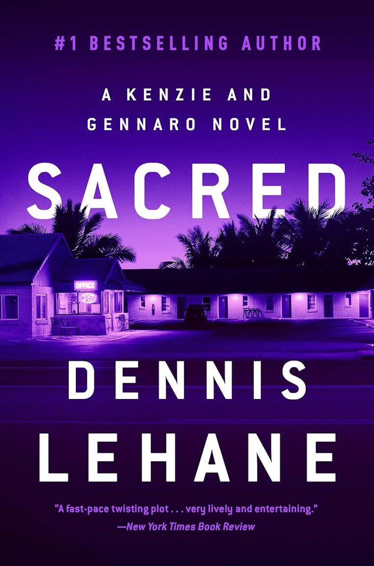Sacred: A Kenzie and Gennaro Novel (Patrick Kenzie and Angela Gennaro Series, 3)
