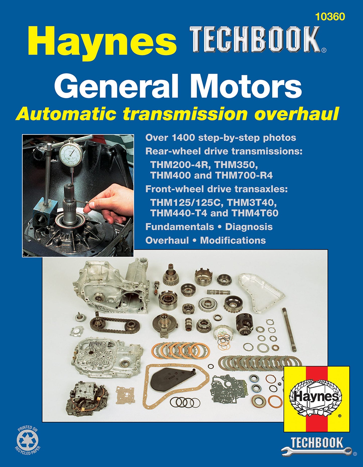 General Motors Automatic Transmission Overhaul Haynes TECHBOOK (Haynes Repair Manuals)
