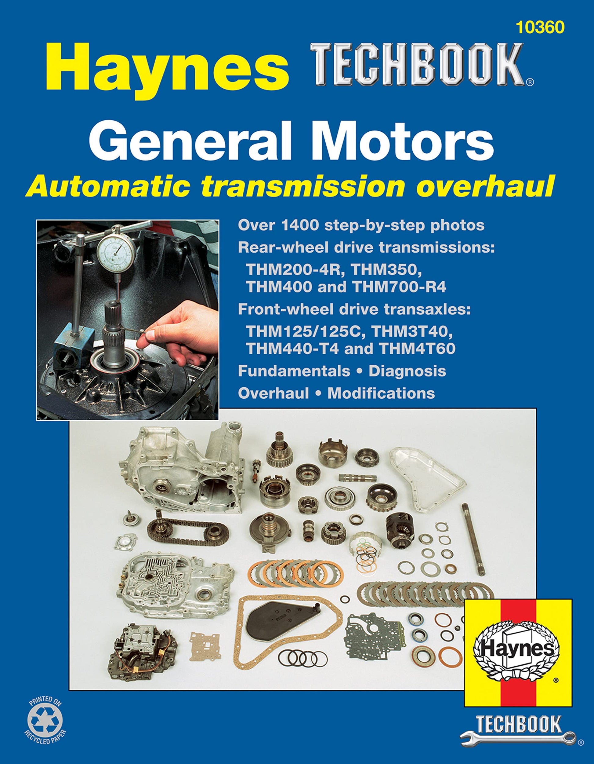 General Motors Automatic Transmission Overhaul Haynes TECHBOOK (Haynes Repair Manuals)