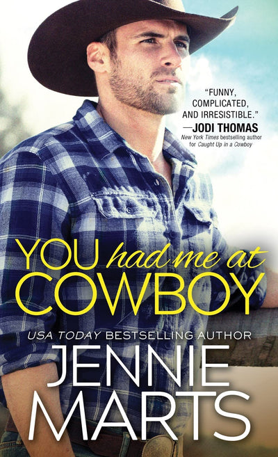 You Had Me at Cowboy (Cowboys of Creedence, 2)