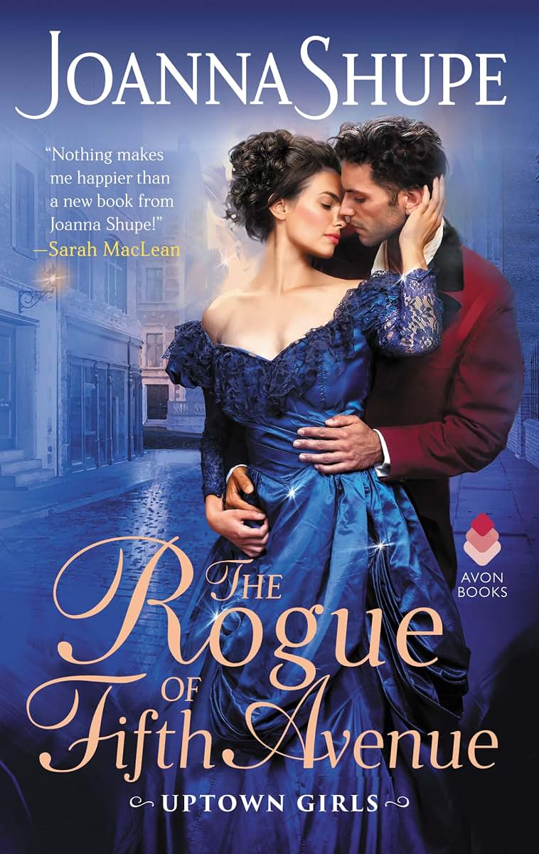 The Rogue of Fifth Avenue: A Gilded Age Romance - Scandalous Forbidden Desire Between a Lawyer and a Power Broker's Rebellious Daughter (Uptown Girls)
