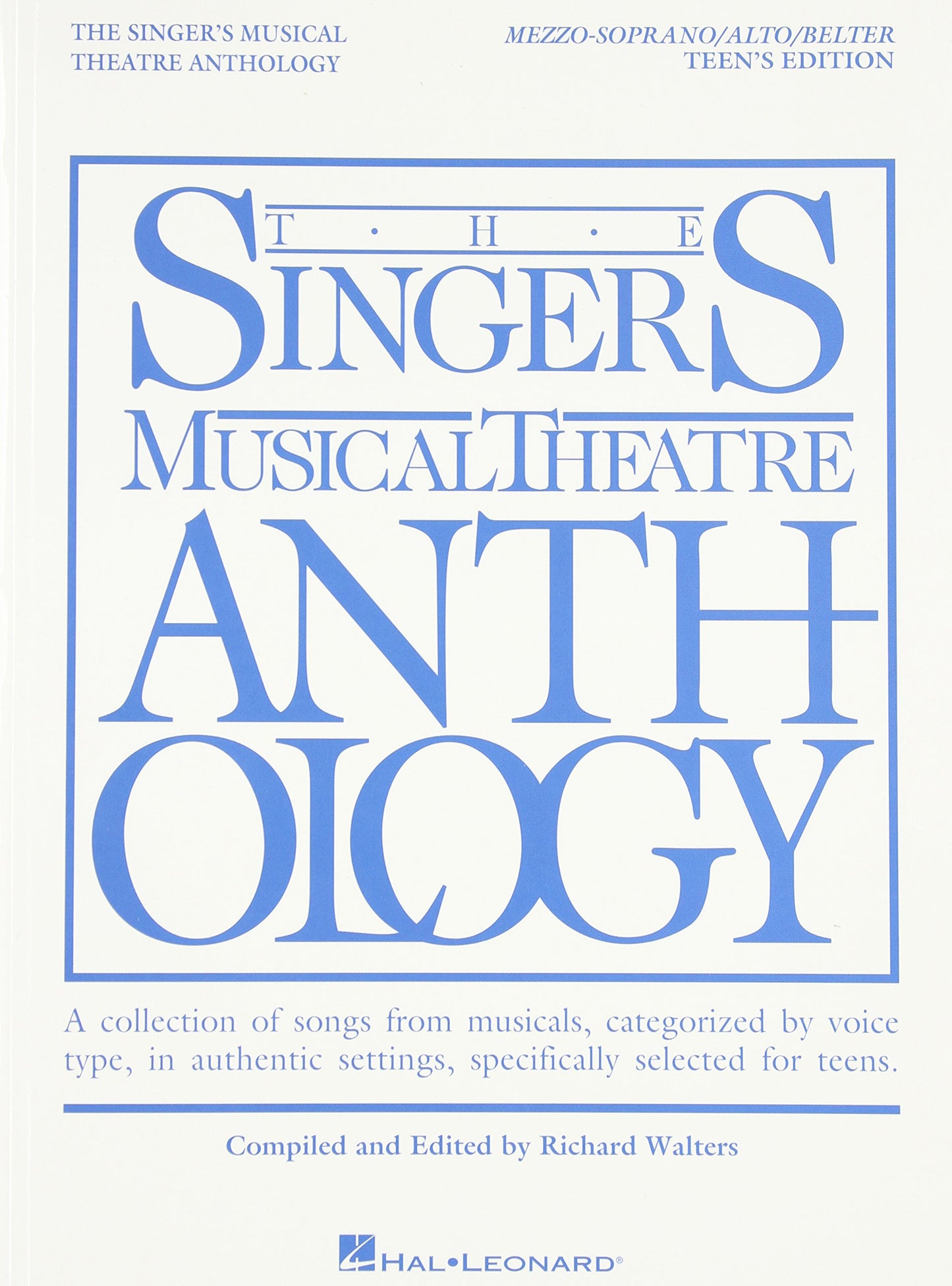 The Singer's Musical Theatre Anthology Teen's Edition Mezzo-