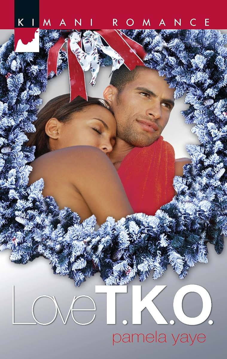 Love T.K.O. (Kimani Romance)