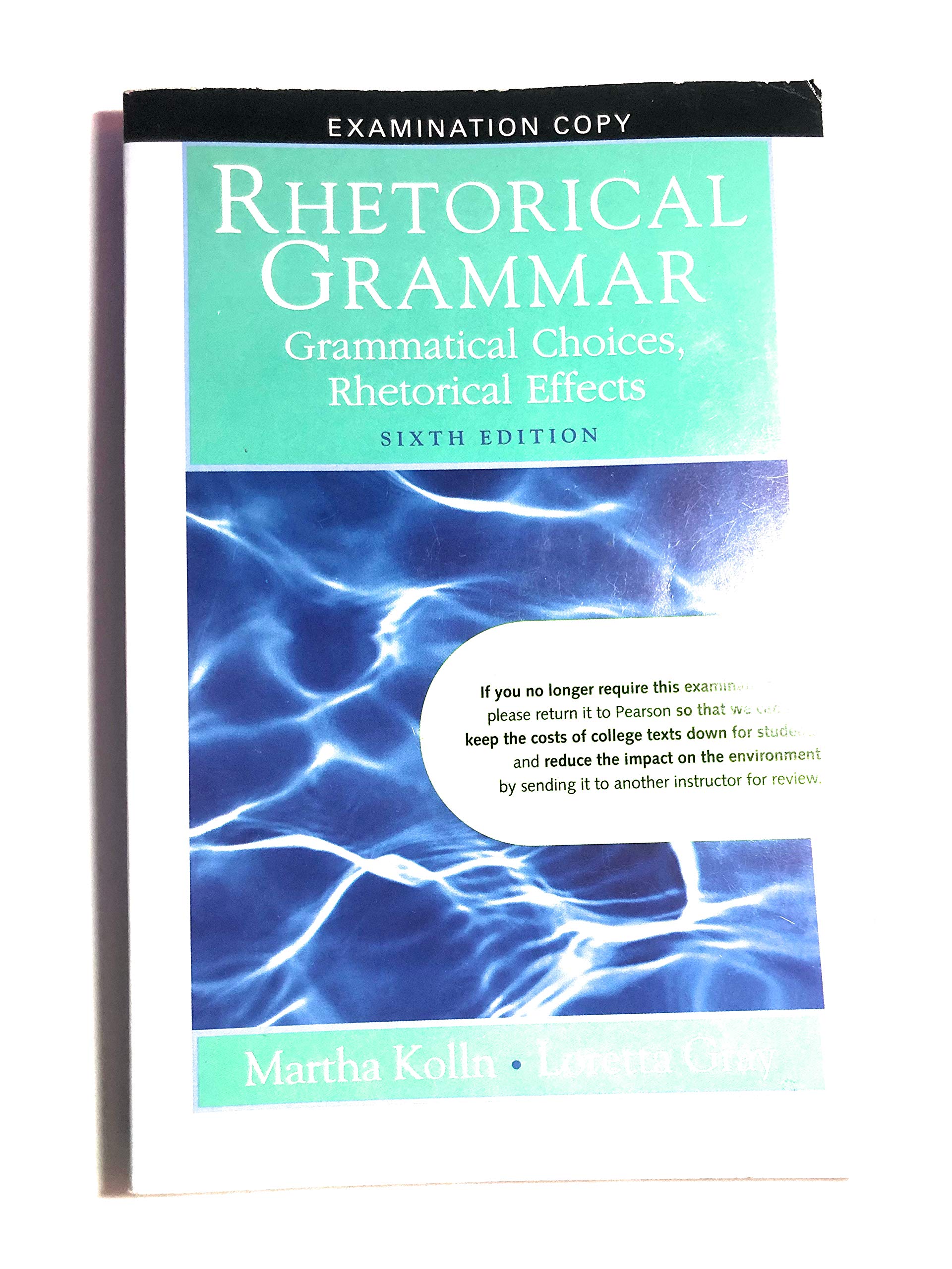 Rhetorical Grammar (6th Edition)