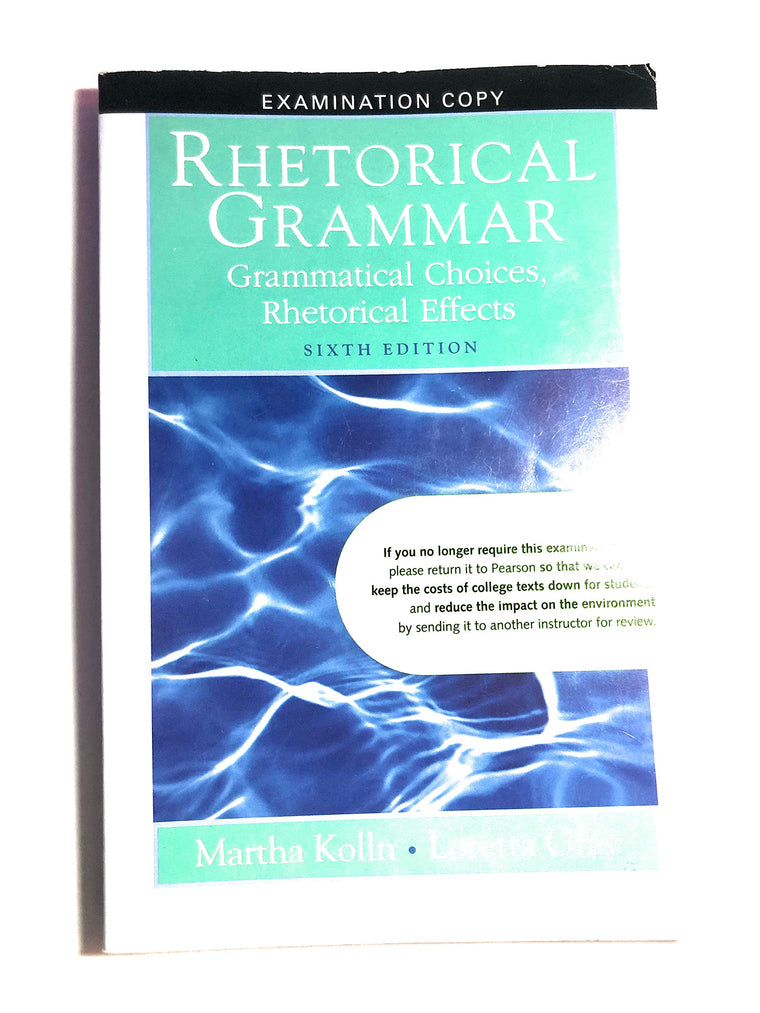 Rhetorical Grammar (6th Edition) — back cover