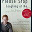 Please Stop Laughing at Me: One Woman's Inspirational Story