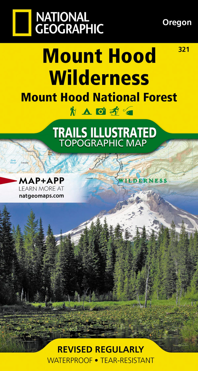 Mount Hood Wilderness Map [Mount Hood National Forest] (National Geographic Trails Illustrated Map, 321)