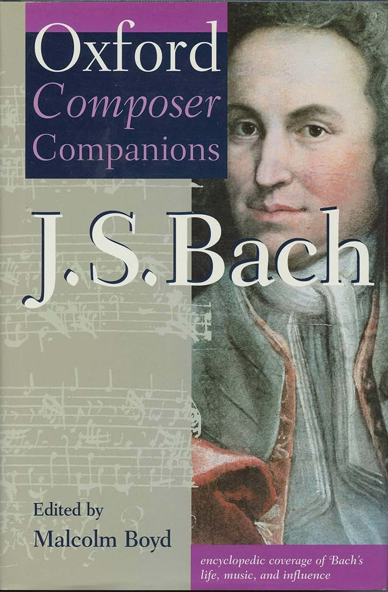 Oxford Composer Companion: J.S. Bach by Boyd, Malcolm