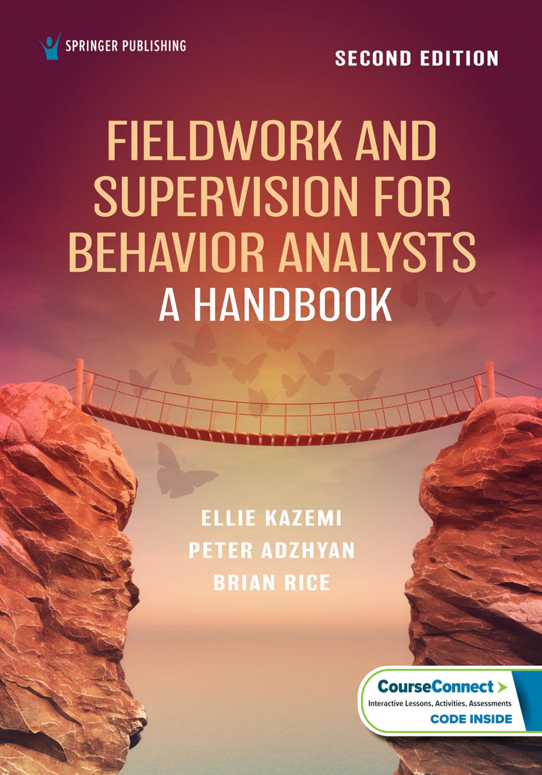 Fieldwork and Supervision for Behavior Analysts: A Handbook