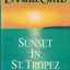 Sunset in St. Tropez by Steel, Danielle