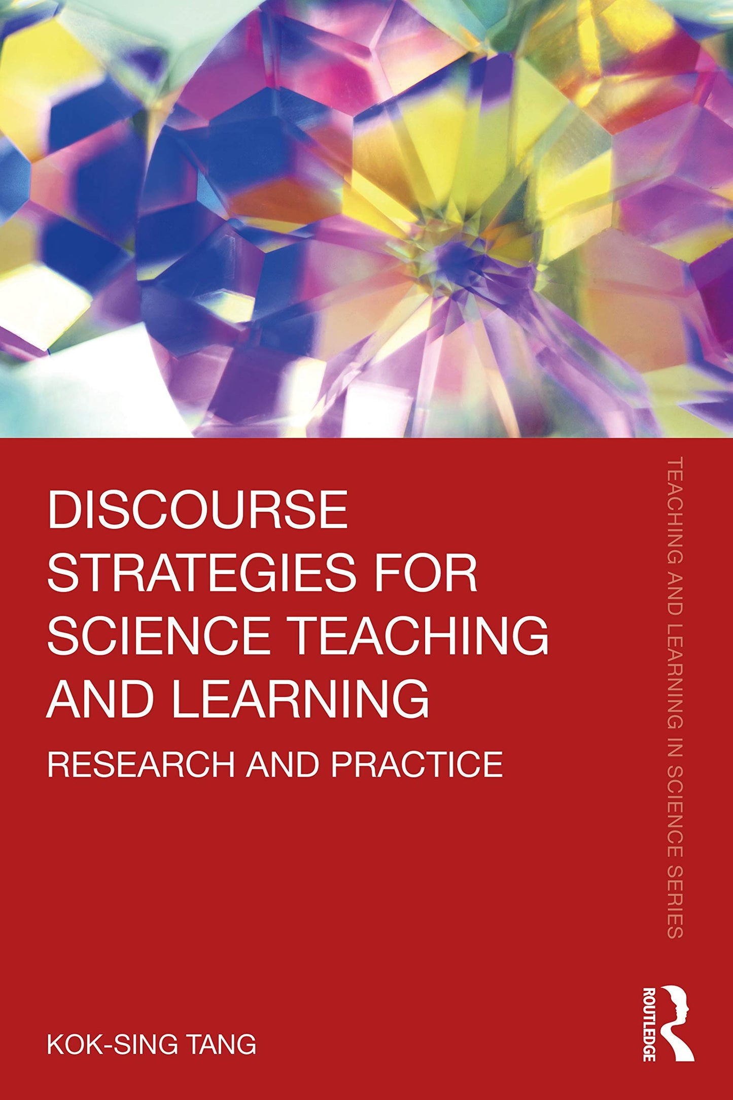 Discourse Strategies for Science Teaching and Learning (Teaching and Learning in Science Series)