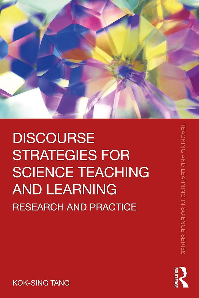 Discourse Strategies for Science Teaching and Learning (Teaching and Learning in Science Series)