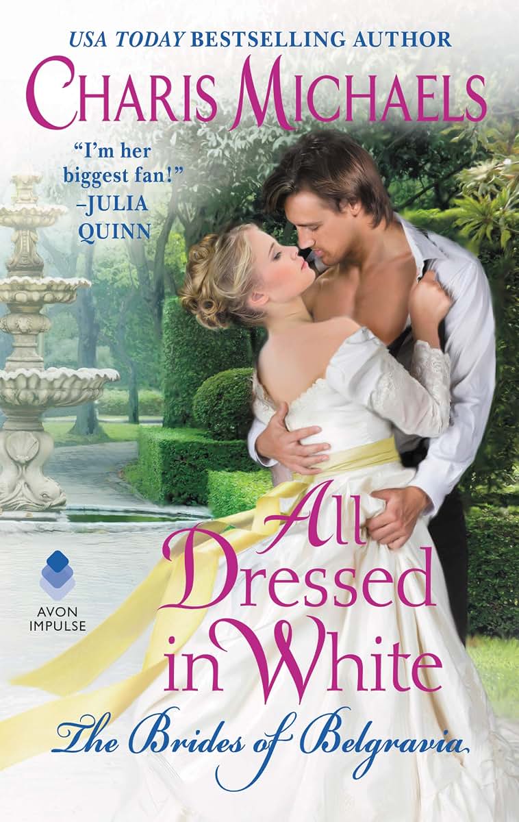 All Dressed in White (The Brides of Belgravia, 2)