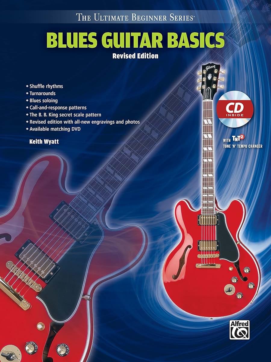 Ultimate Beginner Blues Guitar Basics: Steps One & Two, Book & Online Audio (The Ultimate Beginner Series)