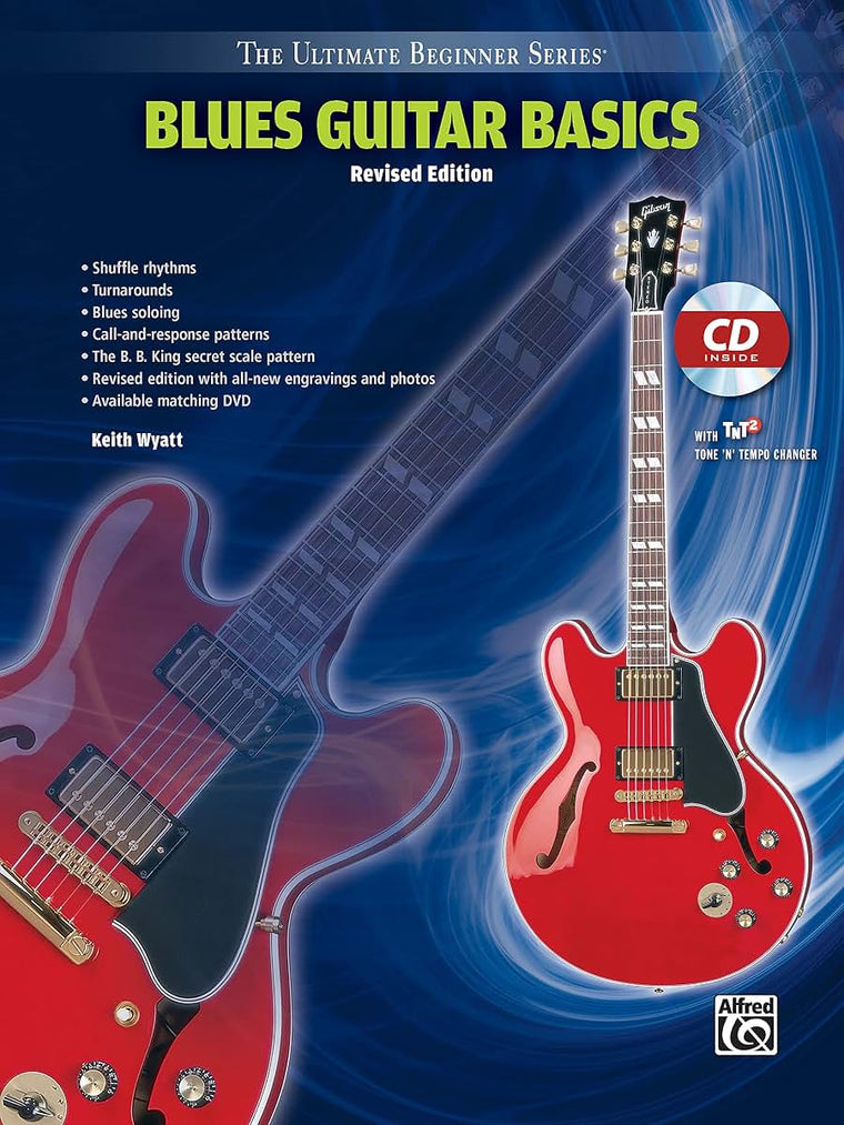 Ultimate Beginner Blues Guitar Basics: Steps One & Two, Book & Online Audio (The Ultimate Beginner Series)