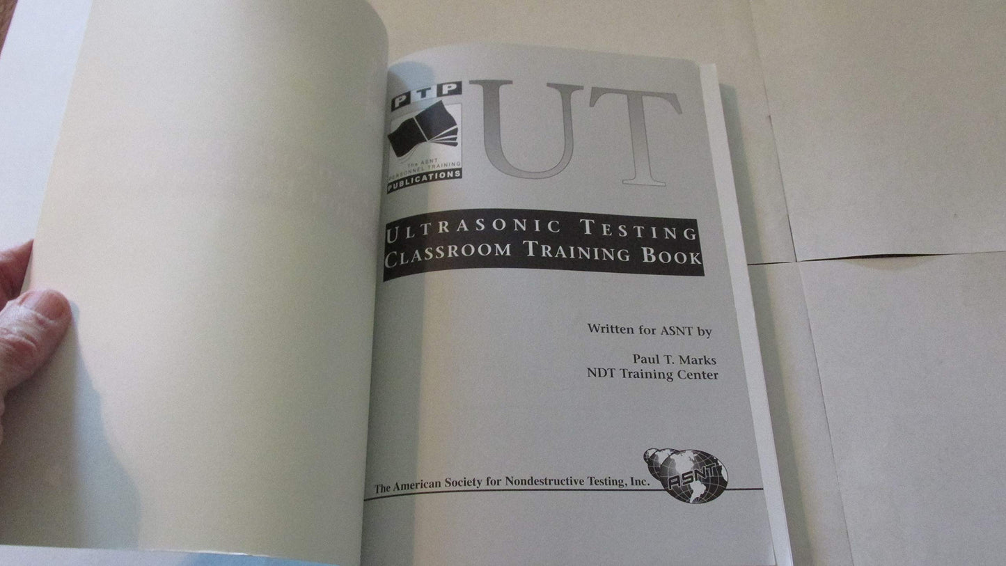 Ultrasonic Testing Classroom Training Book