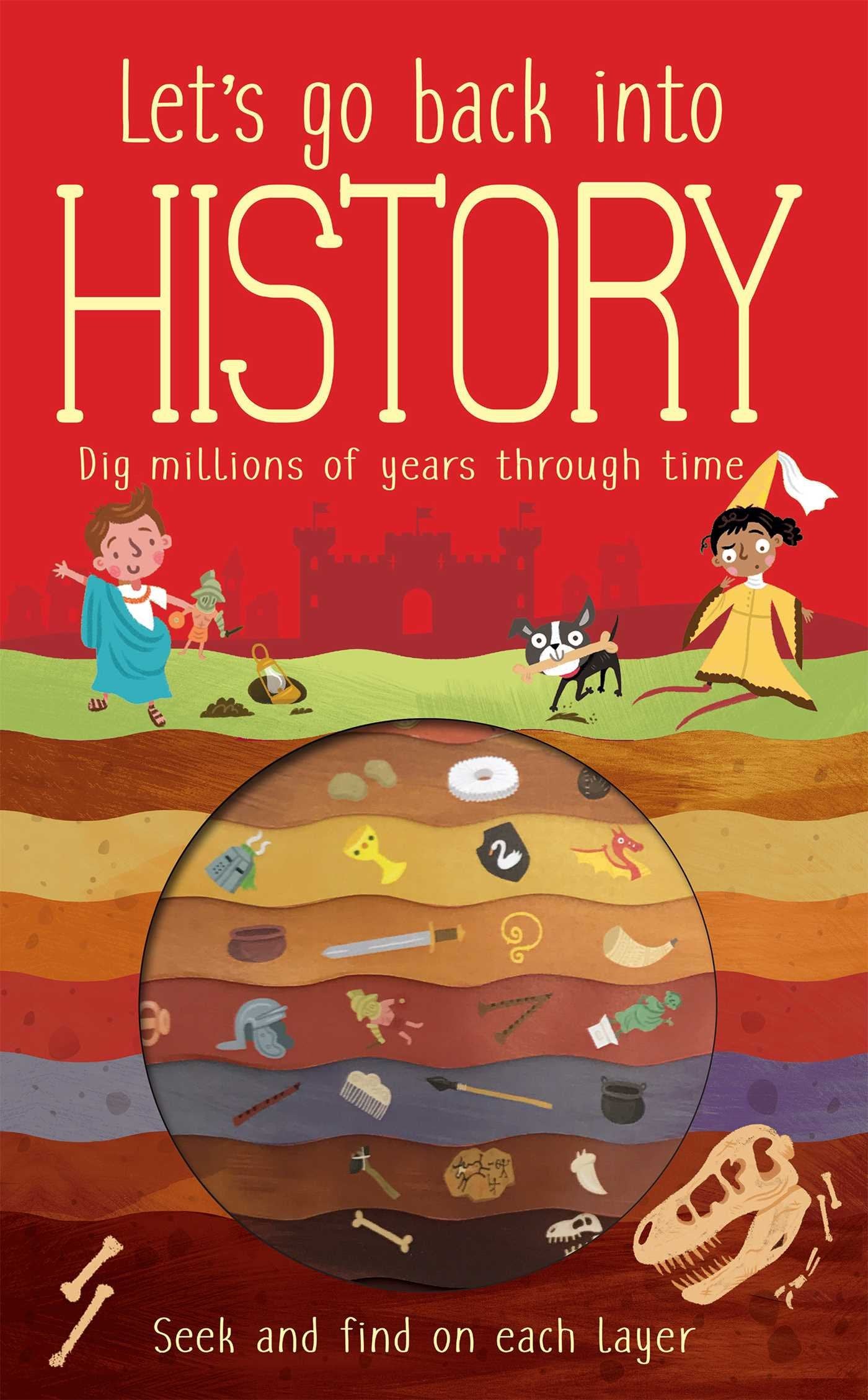 Let's Go Back Into History by Knapman, Timothy