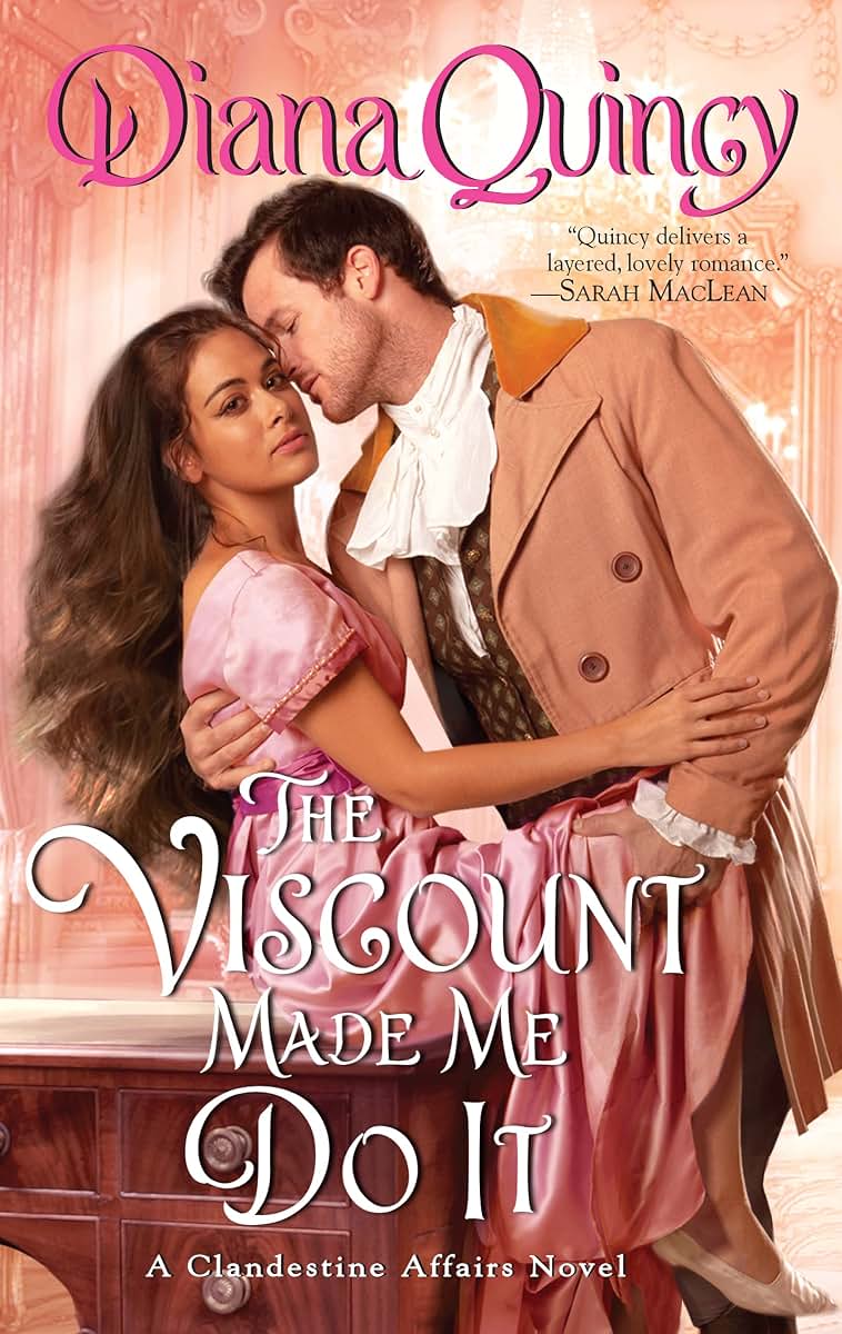 The Viscount Made Me Do It (Clandestine Affairs, 2)